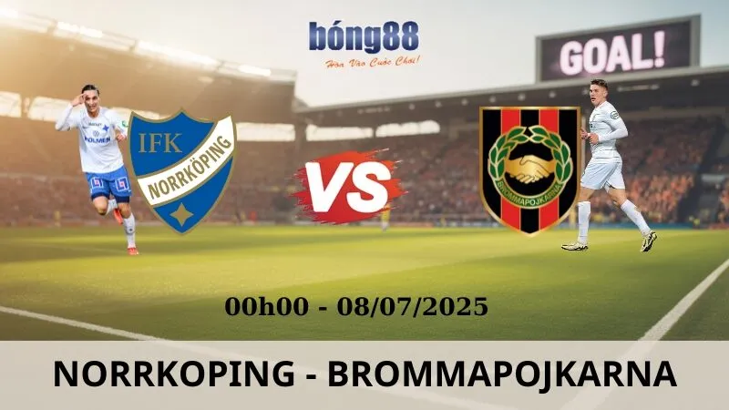 Nhận Định Bóng Đá - Norrkoping vs Brommapojkarna 08/07/2025